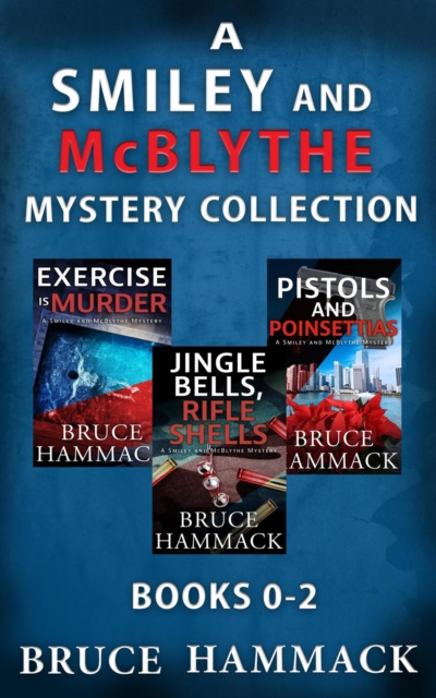 Smiley And McBlythe Mystery Collection