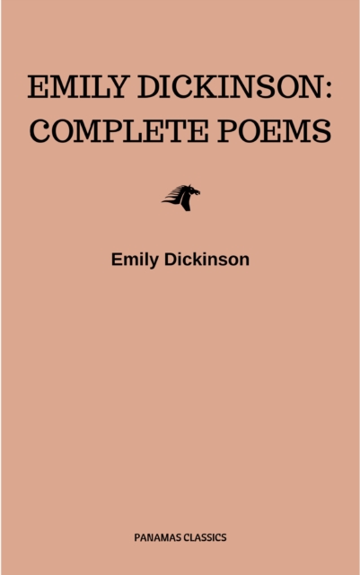 Emily Dickinson: Complete Poems