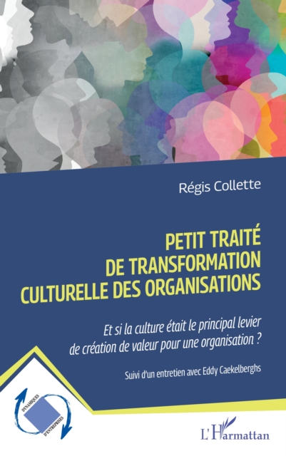 Petit traite de transformation culturelle des organisations