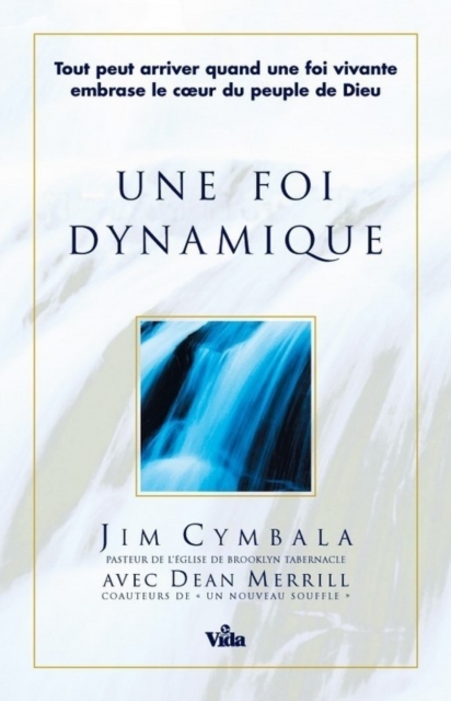 Une foi dynamique