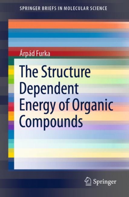 Structure Dependent Energy of Organic Compounds