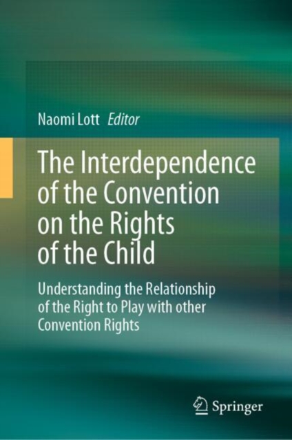 Interdependence of the Convention on the Rights of the Child
