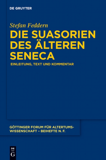 Die Suasorien des älteren Seneca
