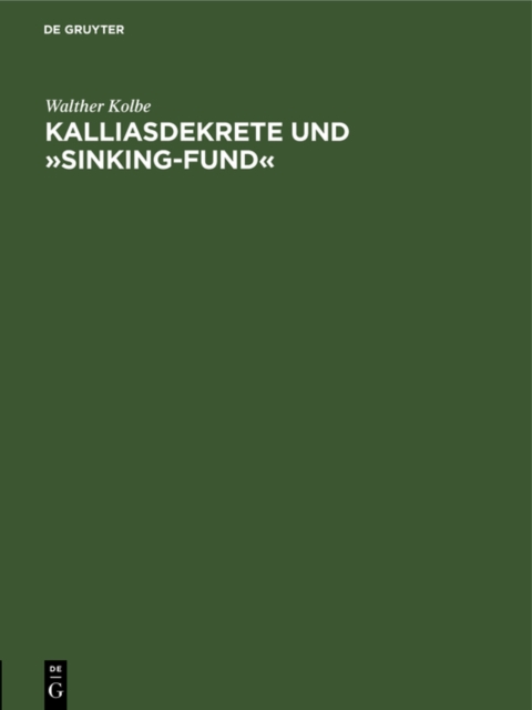 Kalliasdekrete und  Sinking-Fund 