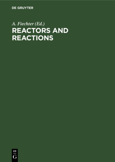 Reactors and Reactions