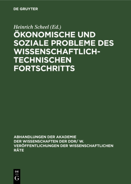Okonomische und soziale Probleme des wissenschaftlich-technischen Fortschritts