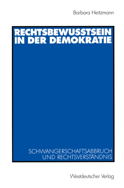 Rechtsbewusstsein in der Demokratie