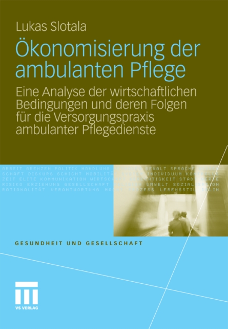 Ökonomisierung der ambulanten Pflege