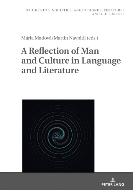 Reflection of Man and Culture in Language and Literature