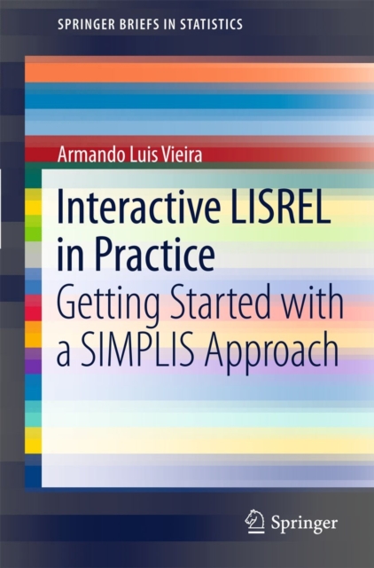Interactive LISREL in Practice