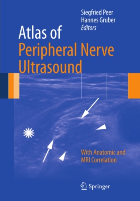 Atlas of Peripheral Nerve Ultrasound