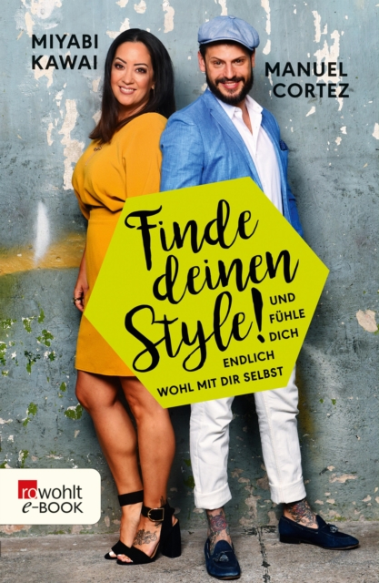 Finde deinen Style!