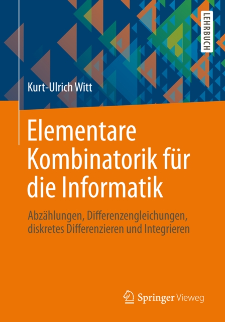 Elementare Kombinatorik für die Informatik
