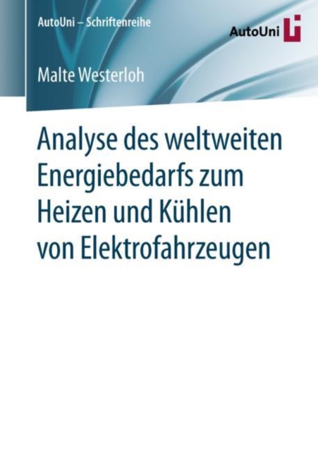 Analyse des weltweiten Energiebedarfs zum Heizen und Kühlen von Elektrofahrzeugen