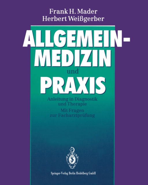 Allgemeinmedizin und Praxis