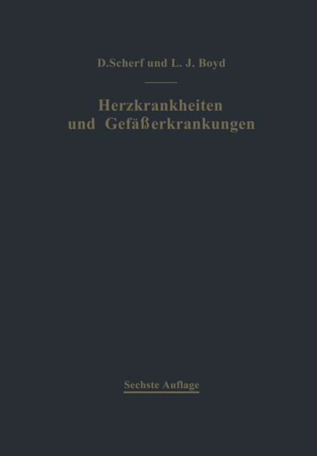 Klinik und Therapie der Herzkrankheiten und der Gefäßerkrankungen