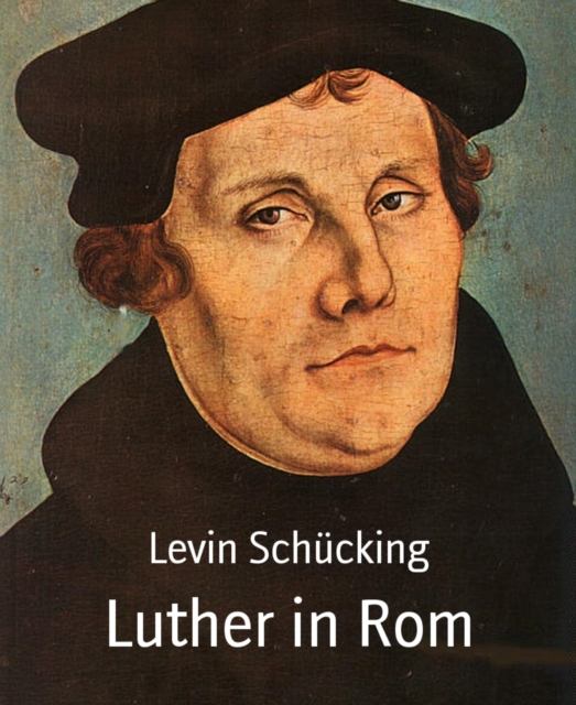 Luther in Rom