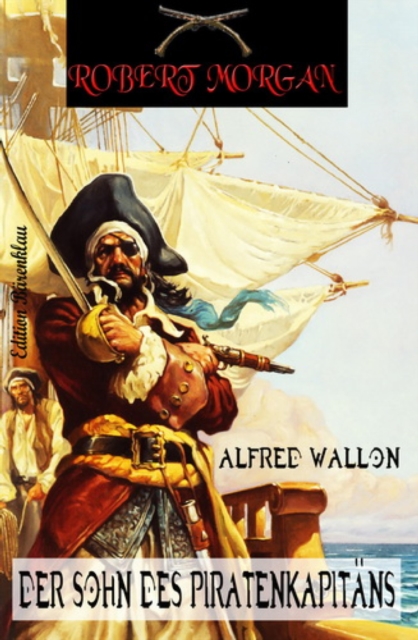 Der Sohn des Piratenkapitans
