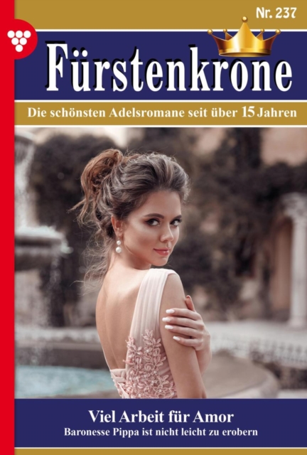Fürstenkrone 237 – Adelsroman