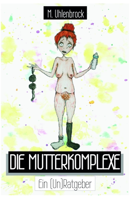 Die Mutterkomplexe