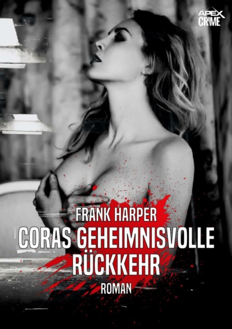 CORAS GEHEIMNISVOLLE RÜCKKEHR