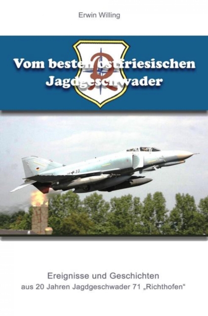 Vom besten ostfriesischen Jagdgeschwader