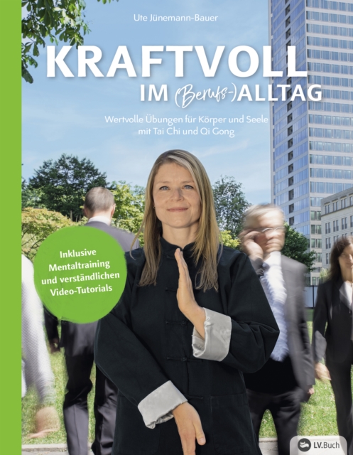 Kraftvoll im (Berufs-)Alltag