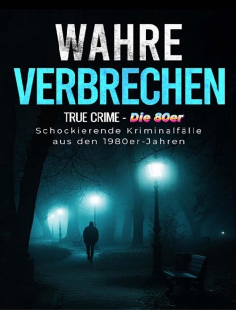 Wahre Verbrechen