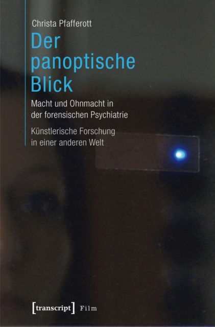 Der panoptische Blick