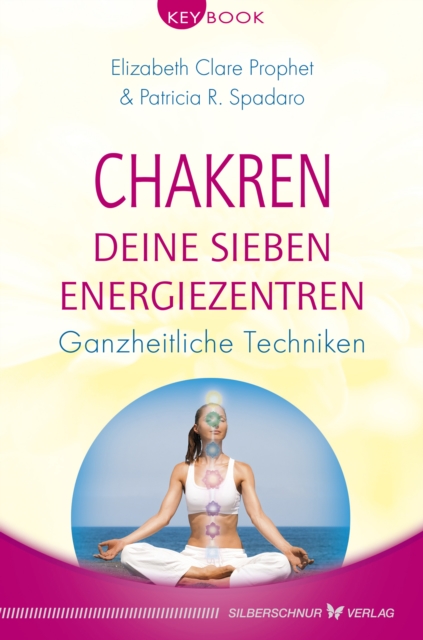 Chakren – Deine sieben Energiezentren