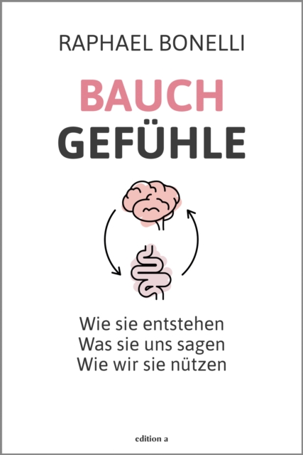 Bauchgefühle