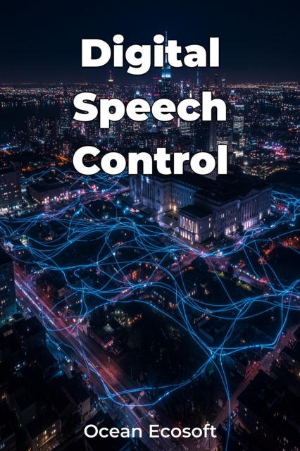 Digital Speech Control