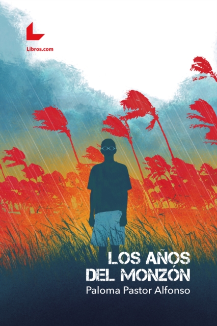 Los anos del monzon