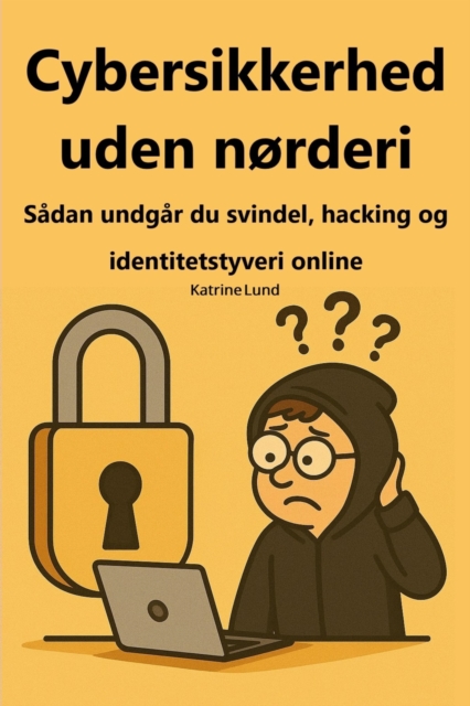 Cybersikkerhed uden norderi