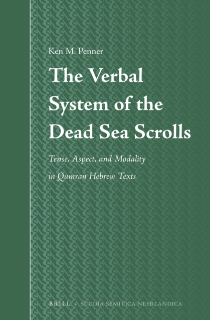 Verbal System of the Dead Sea Scrolls