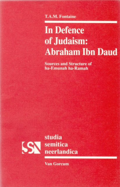 In Defence of Judaism: Abraham Ibn Daud