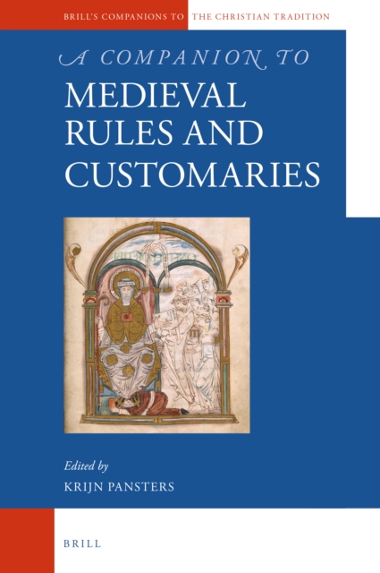 Companion to Medieval Rules and Customaries