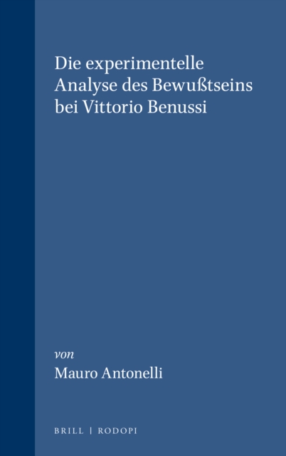 Die experimentelle Analyse des Bewutseins bei Vittorio Benussi
