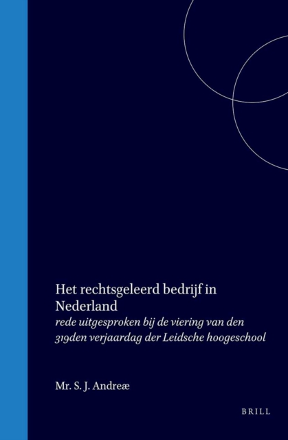 Het rechtsgeleerd bedrijf in Nederland