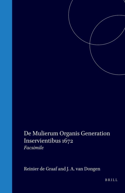 De mulierum organis generationi inservientibus, 1672