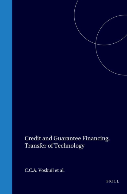 Credit and Guarantee Financing, Transfer of Technology