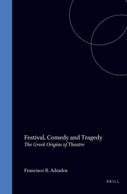 Festival, Comedy and Tragedy