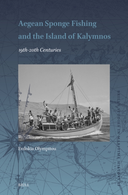 Aegean Sponge Fishing and the Island of Kalymnos (19th-20th Centuries)