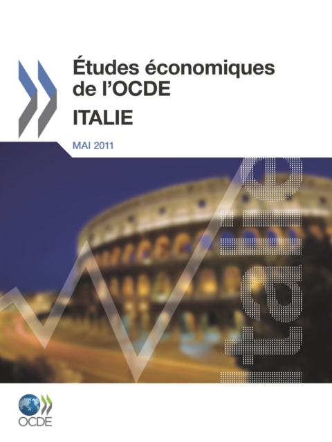Etudes economiques de l'OCDE : Italie 2011