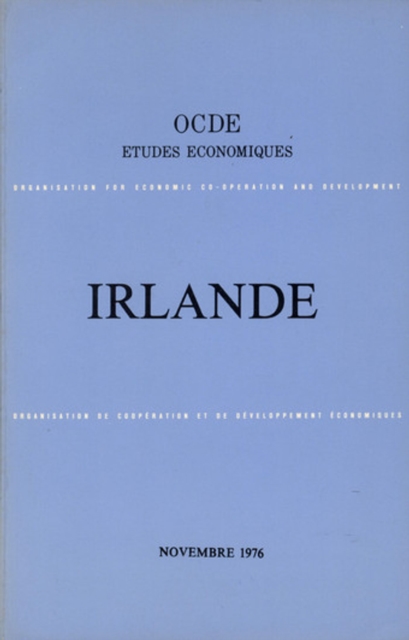 Etudes economiques de l'OCDE : Irlande 1976