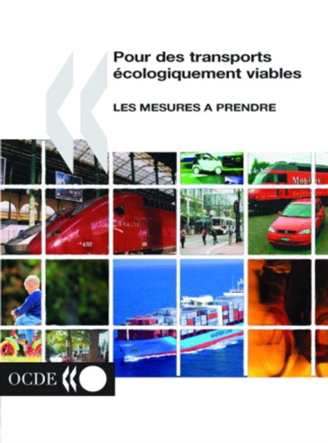 Pour des transports ecologiquement viables Les mesures a prendre