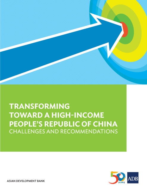 Transforming Towards a High-Income People's Republic of China