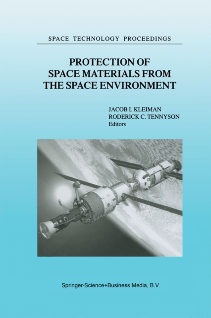 Protection of Space Materials from the Space Environment