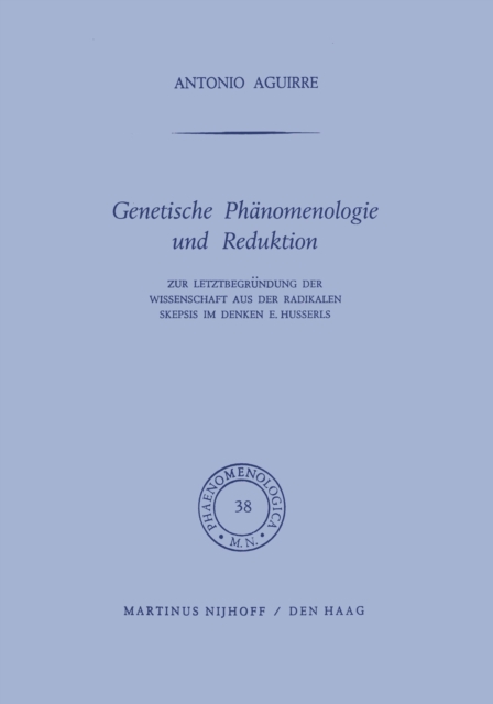 Genetische Phänomenologie und Reduktion
