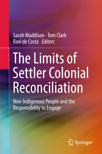 Limits of Settler Colonial Reconciliation